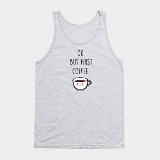 But first coffee Tank Top